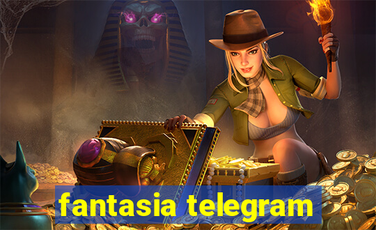 fantasia telegram